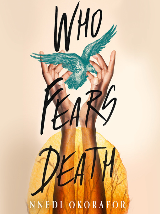 Title details for Who Fears Death by Nnedi Okorafor - Available